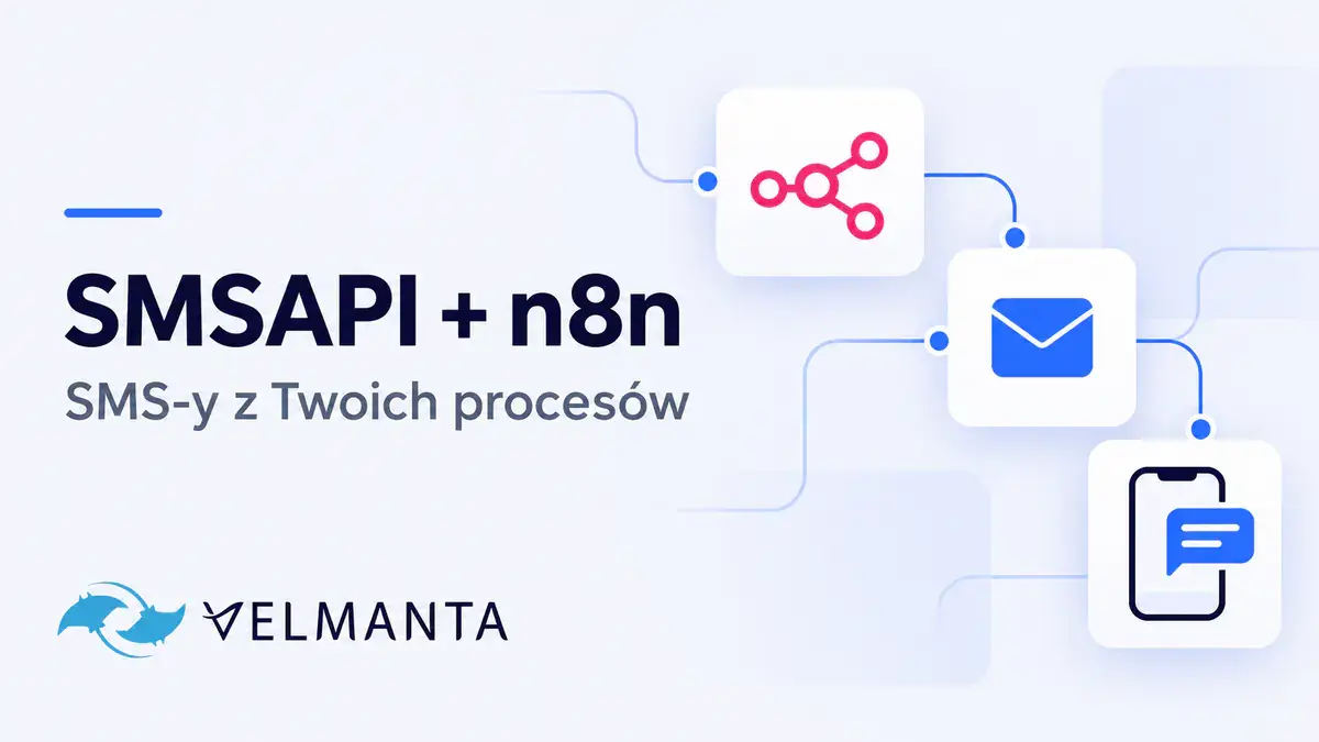 Integracja SMSAPI z n8n do automatycznej wysyłki SMS z procesów firmowych.